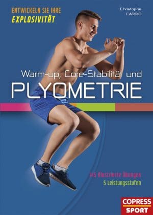 Warm-up, Core-Stabilität und Plyometrie