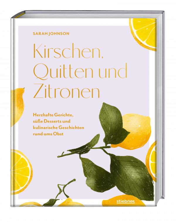 Kirschen, Quitten und Zitronen