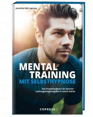 Mentaltraining mit Selbsthypnose