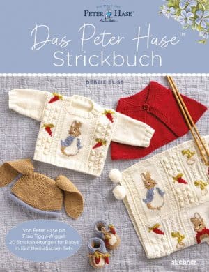 Das Peter Hase Strickbuch